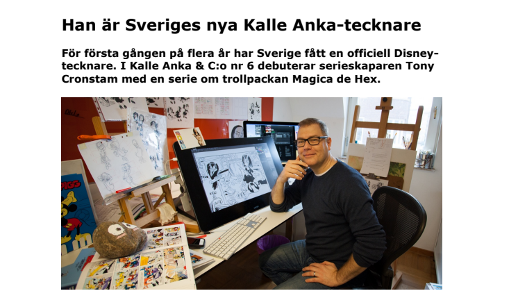 Han är Sveriges nya Kalle Anka-tecknare