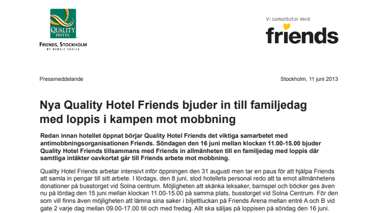 Nya Quality Hotel Friends bjuder in till familjedag med loppis i kampen mot mobbning