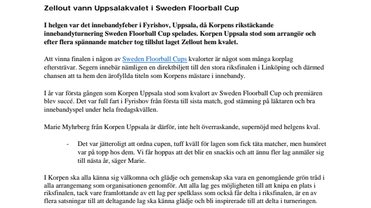 Zellout vann Uppsalakvalet i Sweden Floorball Cup 
