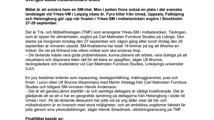 Pressinbjudan: Yrkes-SM final i möbelsnickeri: Sveriges bästa möbelsnickare utses