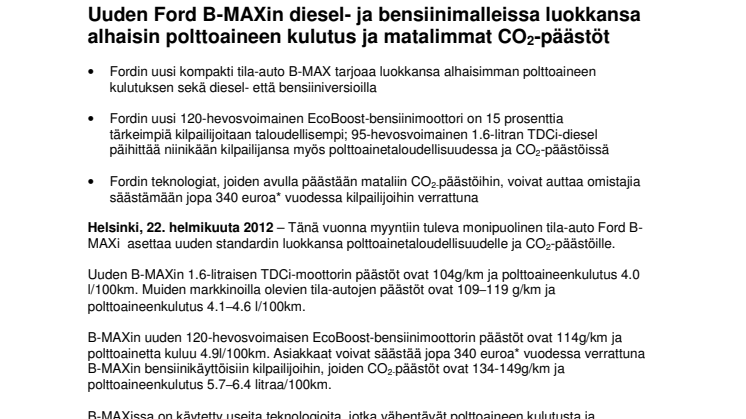 Uuden Ford B-MAXin diesel- ja bensiinimalleissa luokkansa alhaisin polttoaineen kulutus ja matalimmat CO2-päästöt