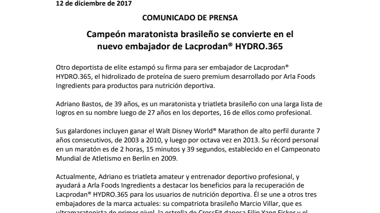 COMUNICADO DE PRENSA – Campeón maratonista brasileño se convierte en el  nuevo embajador de Lacprodan® HYDRO.365