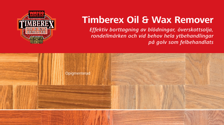Timberex Oil & Wax Remover produktblad