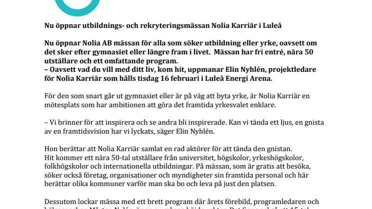 Nu öppnar utbildnings- och rekryteringsmässan Nolia Karriär i Luleå