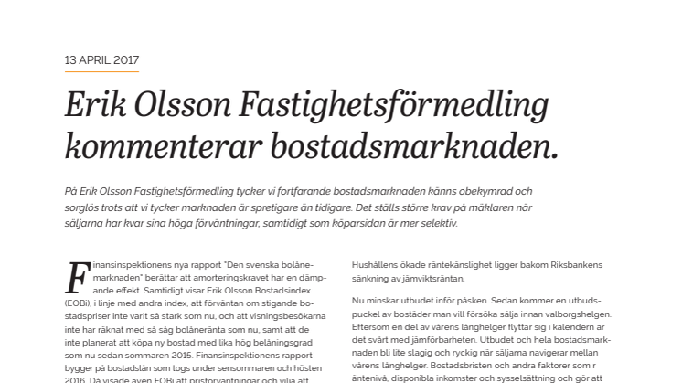 Erik Olsson Fastighetsförmedling kommenterar bostadsmarknaden 13 april 2017