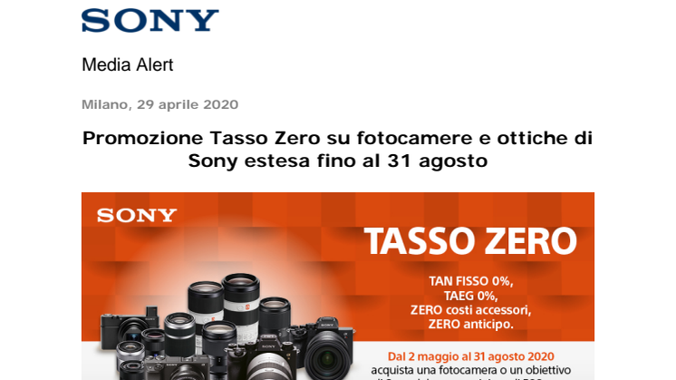 Promozione Tasso Zero su fotocamere e ottiche di Sony estesa fino al 31 agosto