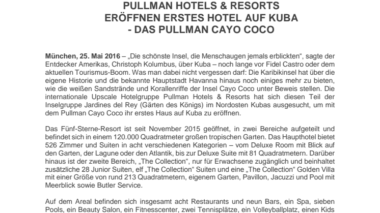 PULLMAN HOTELS & RESORTS ERÖFFNEN ERSTES HOTEL AUF KUBA - DAS PULLMAN CAYO COCO