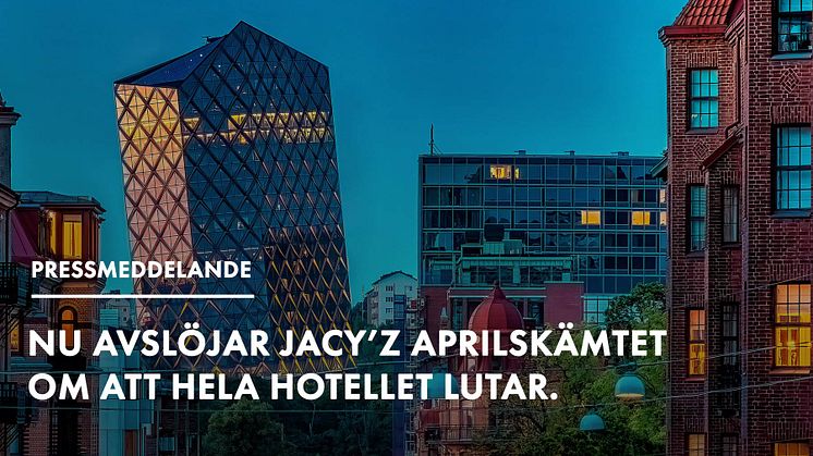 Jacy'z Hotel & Resort står fortsatt stabilt – lutande skyskrapa visade sig vara aprilskämt