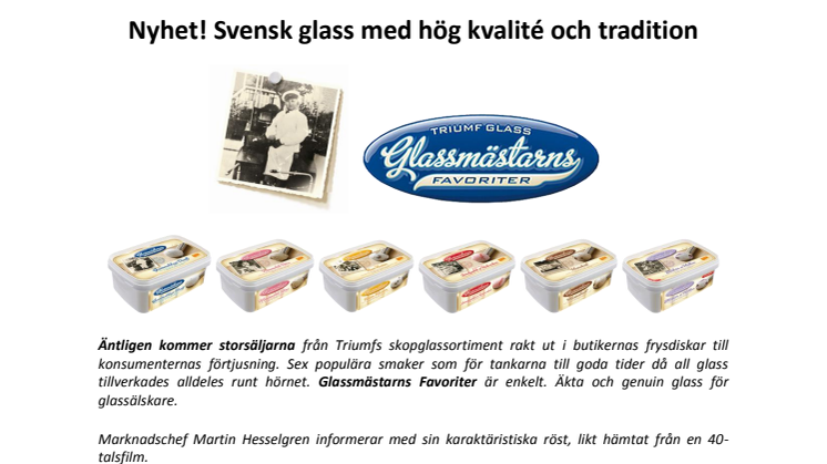 Nyhet! Svensk glass med hög kvalité och tradition
