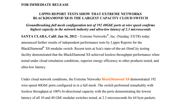 LIPPIS REPORT TESTS SHOW THAT EXTREME NETWORKS BLACKDIAMOND X8 IS THE LARGEST CAPACITY CLOUD SWITCH