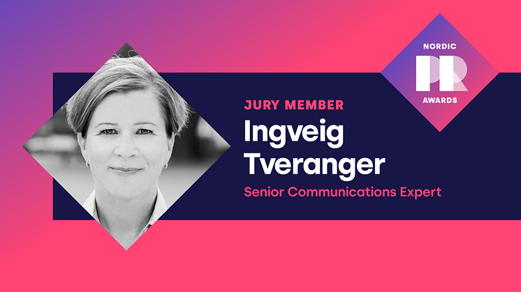 PR Award jury member Ingveig Tveranger: “When I couldn't find the perfect job I made my own”