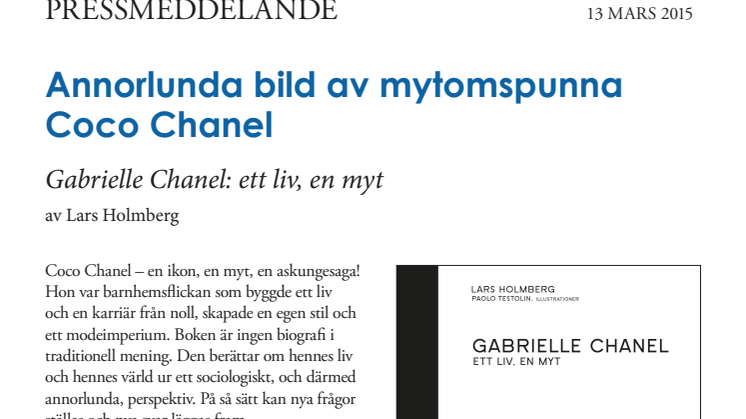 Annorlunda bild av mytomspunna Coco Chanel. "Gabrielle Chanel: ett liv, en myt".