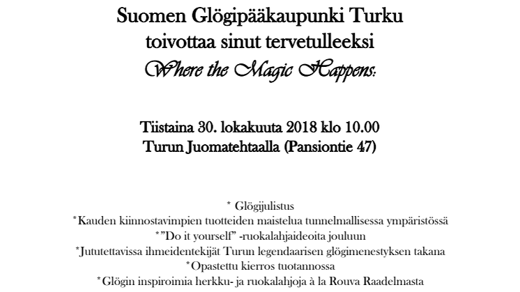 Suomen glögipääkaupunki Turku julistaa jälleen glögikauden 2018 avatuksi