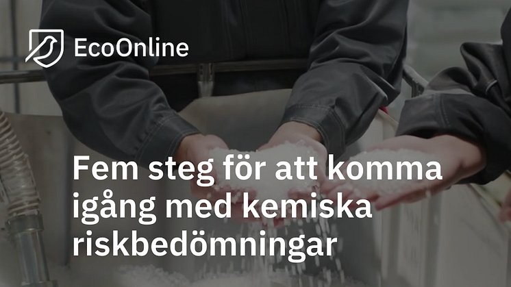 Fem steg för att komma igång med kemiska riskbedömningar