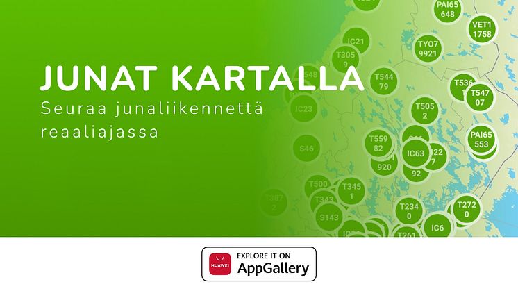 Älä seiso turhaan asemalla – Junat Kartalla -sovellus saapui Huawein AppGalleryyn  