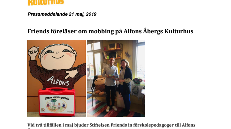 Friends föreläser om mobbing på Alfons Åbergs Kulturhus 