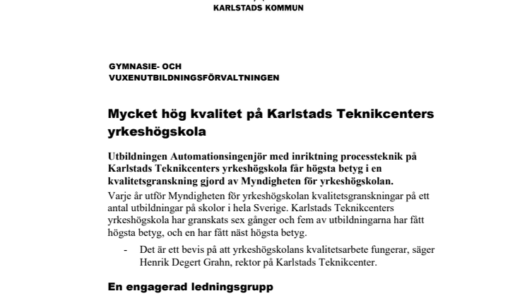 Mycket hög kvalitet på Karlstads Teknikcenters yrkeshögskola