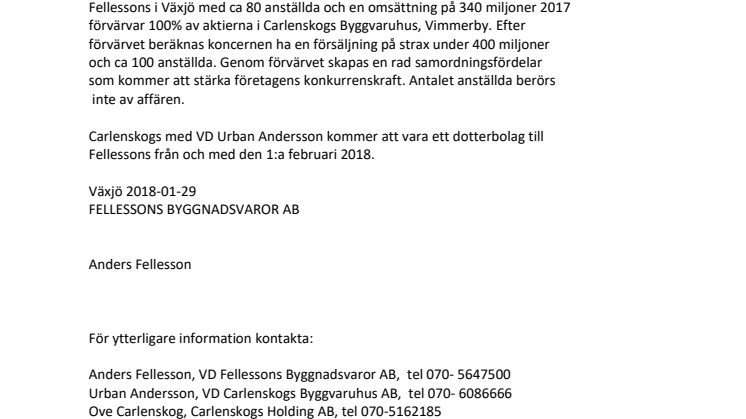 Fellessons i Växjö förvärvar Carlenskogs Byggvaruhus i Vimmerby
