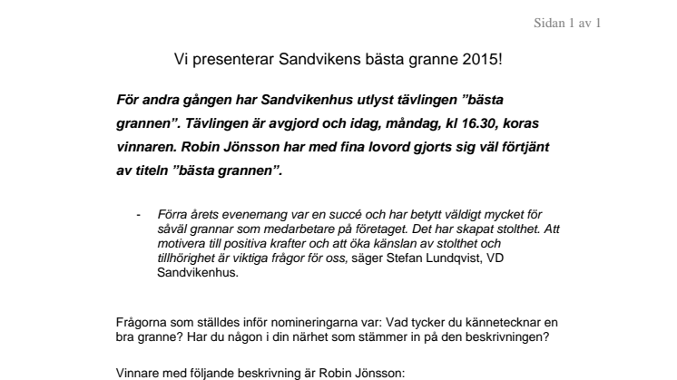 Vi presenterar Sandvikens bästa granne 2015!