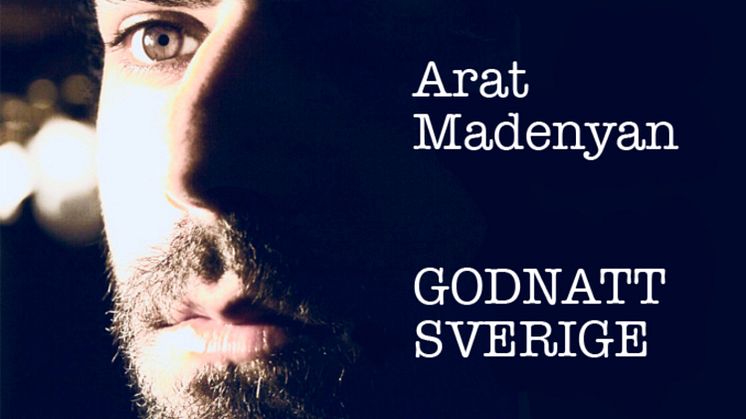 Arat Madenyan - singelomslag "Godnatt Sverige"