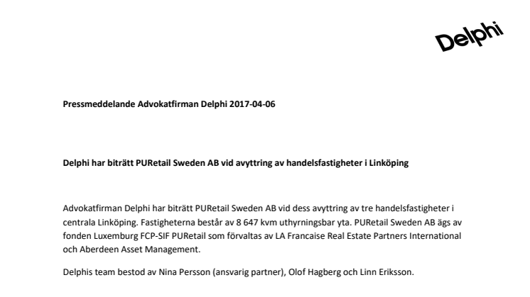 Delphi har biträtt PURetail Sweden AB vid avyttring av handelsfastigheter i Linköping