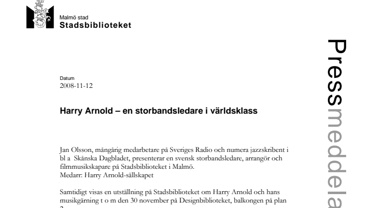 Harry Arnold - en storbandsledare i världsklass, föreläsning på Stadsbiblioteket i Malmö