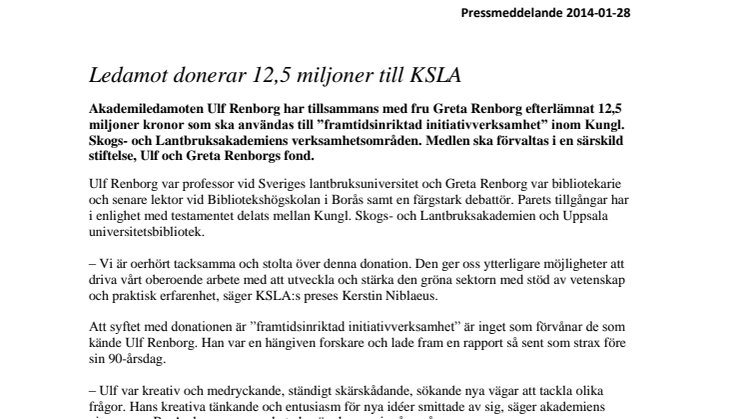 Ledamot donerar 12,5 miljoner till KSLA