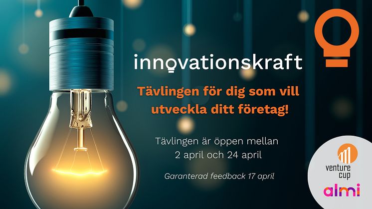 Nu är årets upplaga av Innovationskraft öppen!