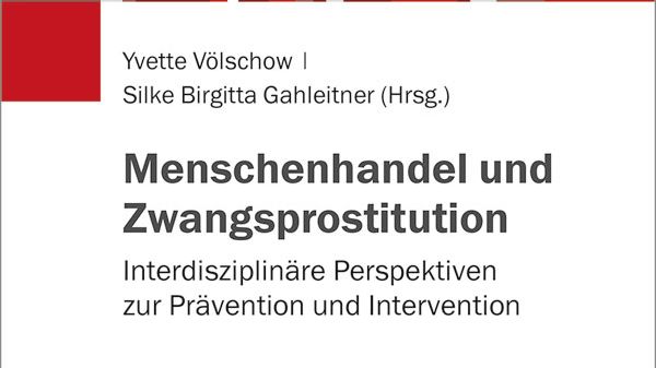 Cover_Menschenhandel_Zwangsprostitution_Gahleitner_Völschow