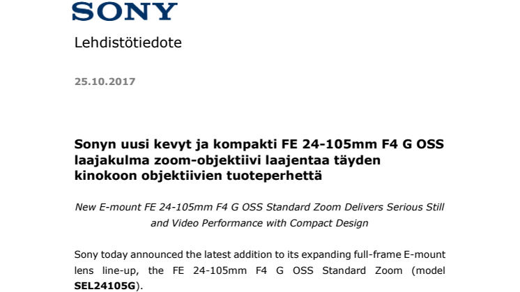 Sonyn uusi kevyt ja kompakti FE 24-105mm F4 G OSS laajakulma zoom-objektiivi laajentaa täyden kinokoon objektiivien tuoteperhettä