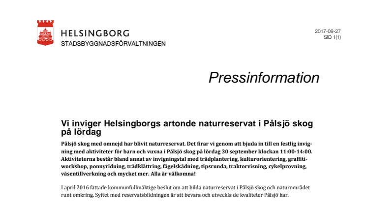 ​Vi inviger Helsingborgs artonde naturreservat i Pålsjö skog på lördag