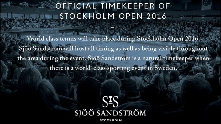 Sjöö Sandström - Official Timekeeper för If Stockholm Open 2016