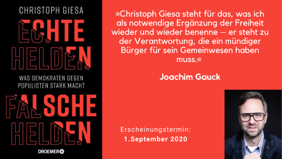 Die Demokratie braucht Helden. Gegen die emotionslose Politik der Volksparteien