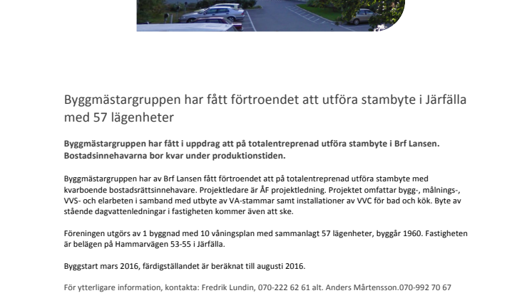 ​Byggmästargruppen har fått förtroendet att utföra stambyte i Järfälla med 57 lägenheter