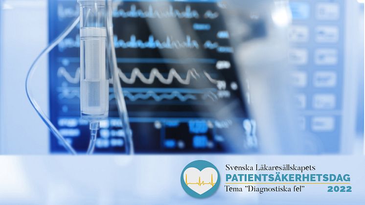 SLS Patientsäkerhetsdag 2022: Diagnostiska fel 