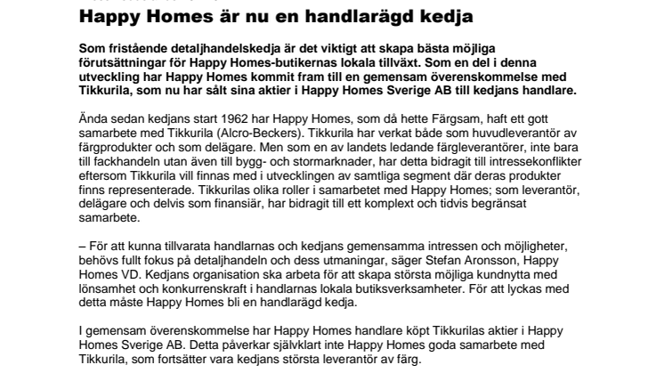 Happy Homes är nu en handlarägd kedja