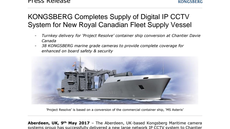 Kongsberg Maritime: KONGSBERG Completes Supply of Digital IP CCTV System for New Royal Canadian Fleet Supply Vessel