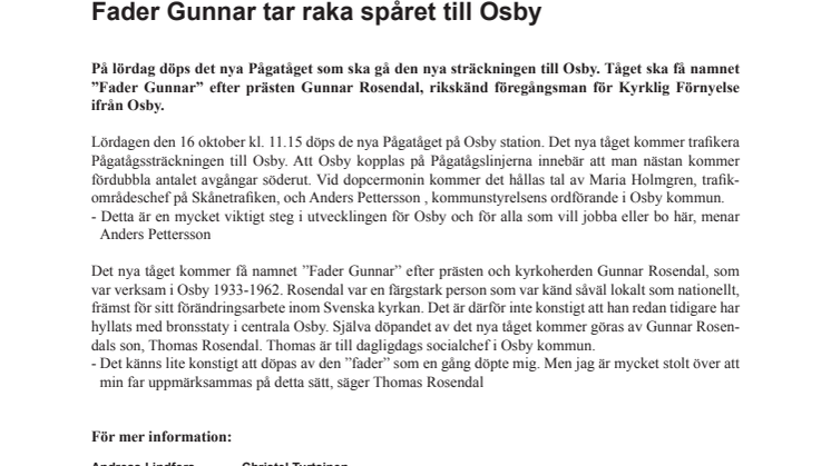 Fader Gunnar tar raka spåret till Osby