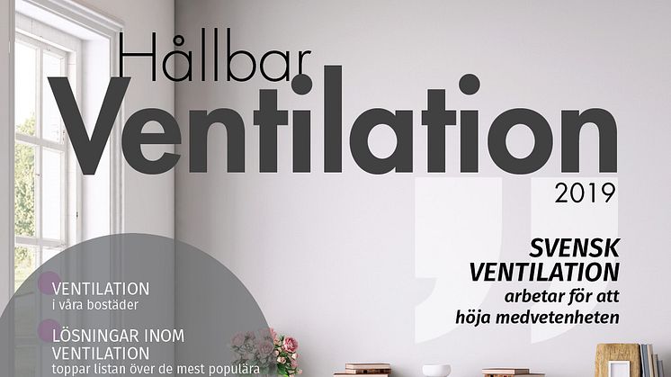 Bilaga Hållbar ventilation 2019/Svensk Byggtidningen 4 2019.