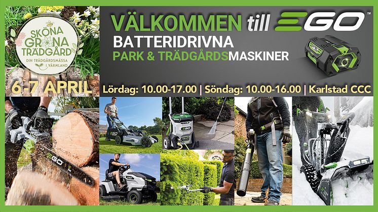 Ny trädgårdsmässa i Karlstad- EGO Power+ deltar i premiären.