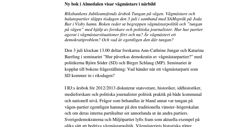 Ny bok i Almedalen visar vågmästare i närbild