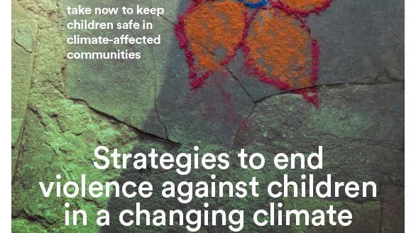 Barnfonden - Strategies to end violence against children in a changing climate