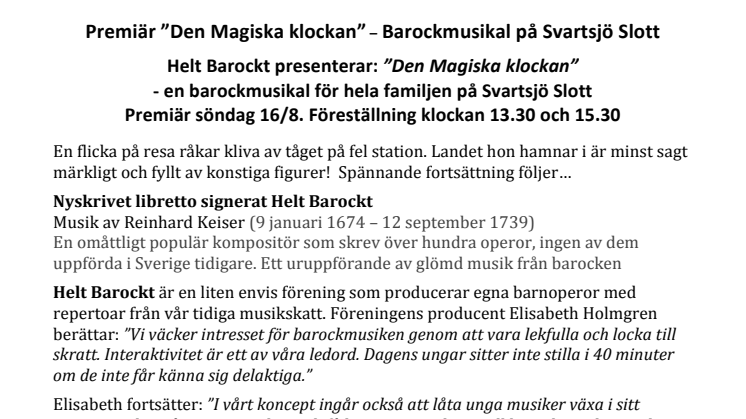 Premiär: ”Den Magiska klockan” – Barockmusikal för hela familjen på Svartsjö Slott