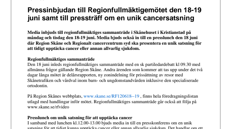 Pressinbjudan till Regionfullmäktigemötet den 18-19 juni samt till pressträff om en unik cancersatsning