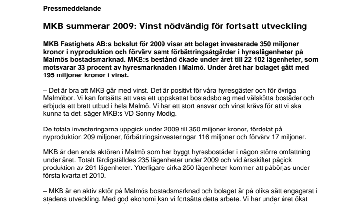 MKB summerar 2009: Vinst nödvändig för fortsatt utveckling 