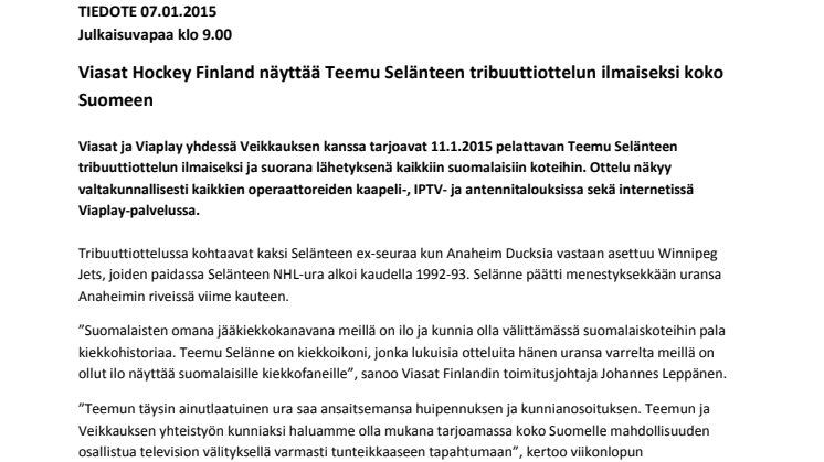 Viasat Hockey Finland näyttää Teemu Selänteen tribuuttiottelun ilmaiseksi koko Suomeen