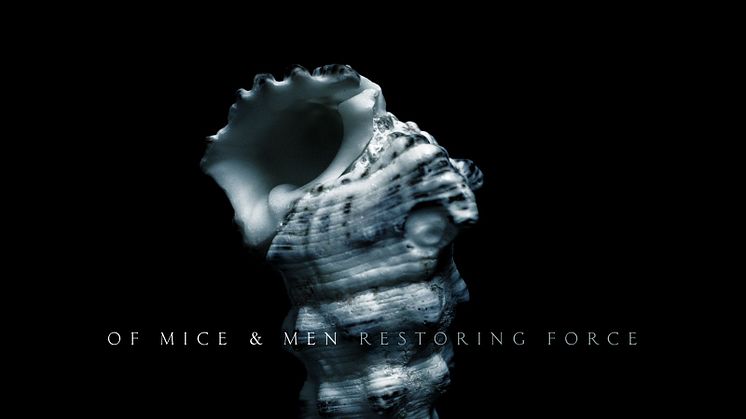 Of Mice And Men med nytt album "Restoring Force"