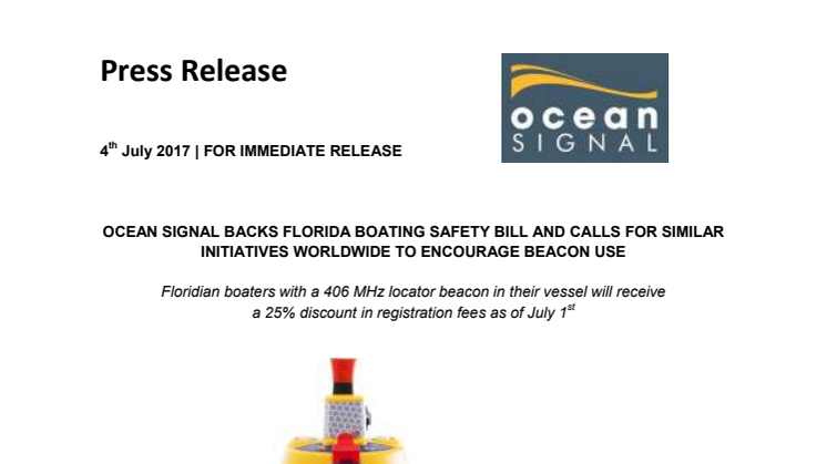 Ocean Signal: Ocean Signal Backs Florida Boating Safety Bill and Calls for Similar Initiatives Worldwide to Encourage Beacon Use