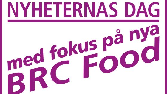 Nyheternas dag - fokus på nya BRC Food