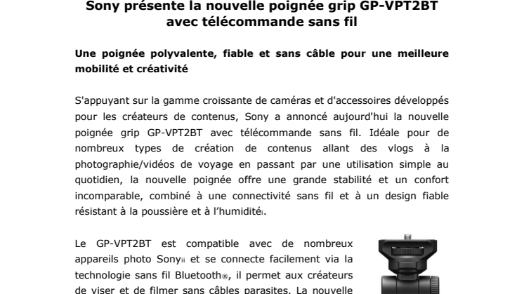 Sony présente la nouvelle poignée grip GP-VPT2BT avec télécommande sans fil